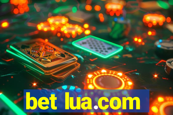 bet lua.com